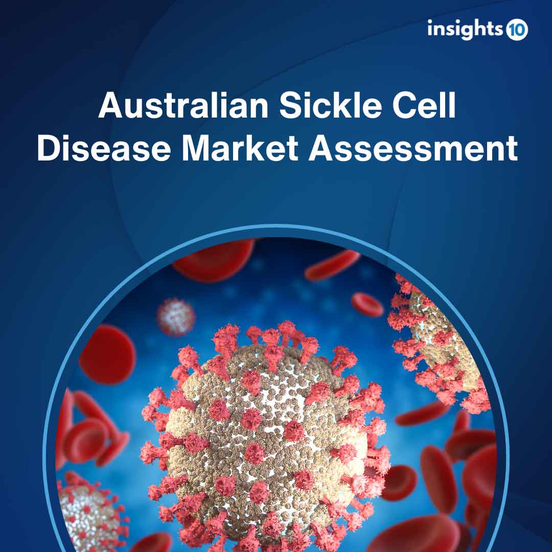 Australian Sickle Cell Disease Market Assessment