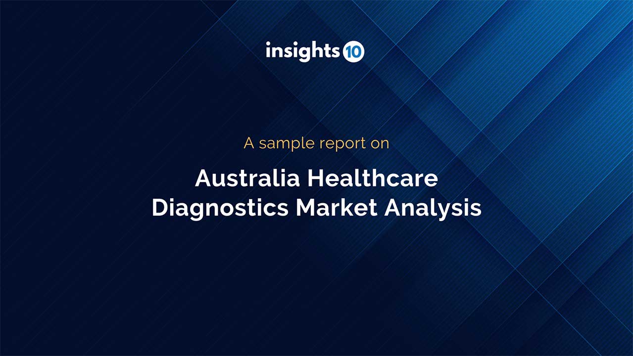 Australia Healthcare Diagnostics Market Sample Report