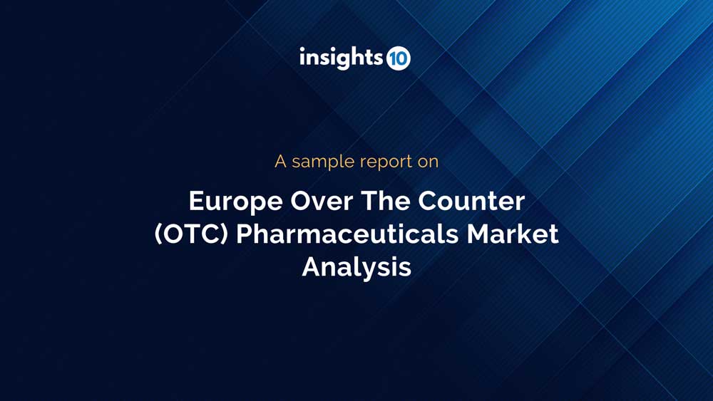 Europe Over The Counter (OTC) Market Analysis Sample Report