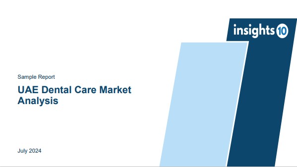 UAE Dental Care Market Analysis Sample Report