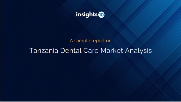 Tanzania Dental Care Market Analysis Sample Report